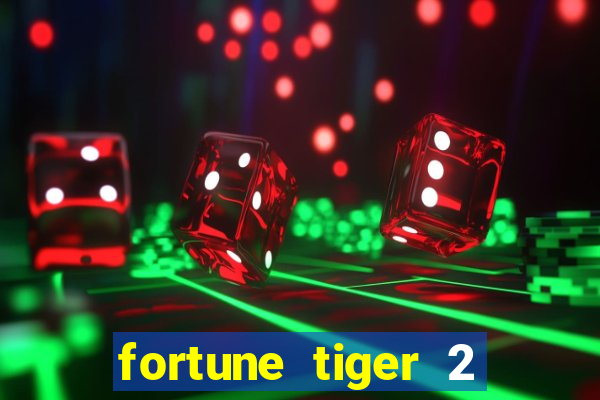 fortune tiger 2 demo revenge